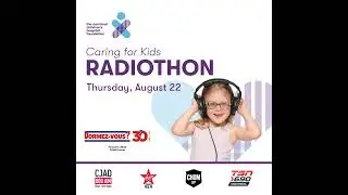 Caring for Kids Radiothon raises over $1.3 million for Montreal Children's Hospital