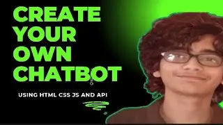 Build Your Own Chatbot: A Step-by-Step Tutorial Using HTML, CSS, JavaScript.