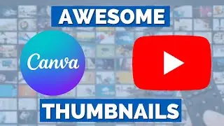 How  Real Estate Agents Can Make YouTube Thumbnails Using Canva