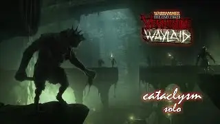 Warhammer: End Times - Vermintide - Waylaid (Cataclysm - Solo)