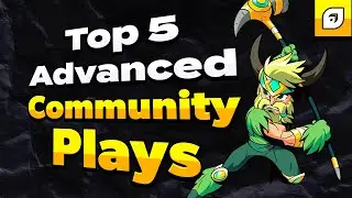 Top 5 ADVANCED Brawlhalla Community Plays