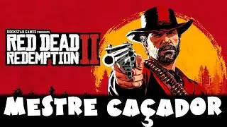 TODOS Desafios de Mestre Caçador Guia - Red Dead Redemption 2