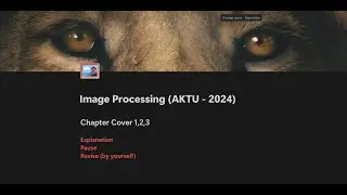 One Shot Image Processing: Chapters 1-3 Simplified | AKTU ❤️‍🔥🔥