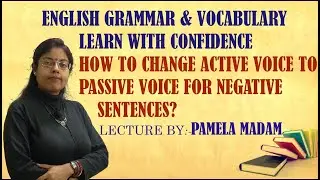Voice Change for Negative Sentences| English Grammar for beginners | CBSE | WBBSE | ICSE | BENGALI