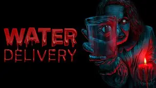 Water Delivery | Gameplay Completa | Terror Indie