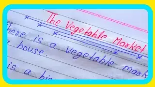 10 lines on The Vegetable Market in #English#market @missionselectionbyujjwal