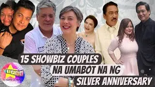 15 Showbiz Couples na Umabot na ng Silver Anniversary