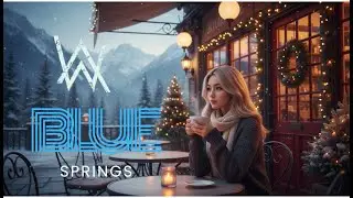 ALAN WALKER STYLE WITH BLUESPRINGS  || No Cover No Copyright || NEW FULL ALBUM 2025 2026