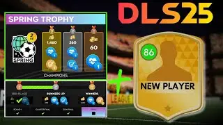 DLS25 | Spring Trophy 🏆 Live Event Winning + Signing New Top Legendary Player 😍🔥