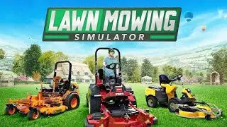 Lawn Mowing Simulator Gameplay - No Commentary 1080p [PC]