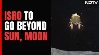 After Moon, Sun ISRO Now Aiming For Missions To Venus, Mars