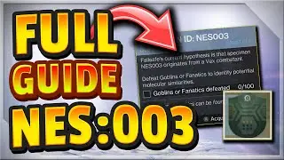 Destiny 2 SPECIMEN ID: NES003 Полное руководство &mdash; САМАЯ БЫСТРАЯ ФЕРМА ДЛЯ ГОБЛИНОВ / ФАНАТИКОВ / ХОБГОБЛИНОВ / ГАРПИЙ