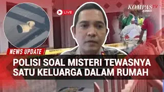 Polisi Soal Temuan Baru! Pisau Berbercak Darah Ditemukan di Kasus Keluarga Tewas Situbondo