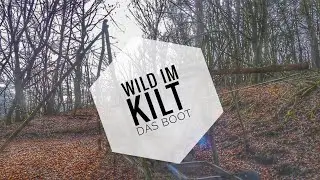 Boote im Wald? | Lost Place | Kochen | Wild im Kilt