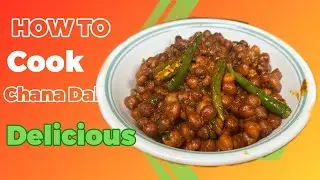 How to cook chana dal?cooking recipes of chana dal