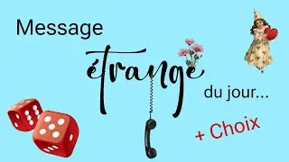 Message (&eacute;trange) du jour&hellip; #tarot #guidance #messagedujour