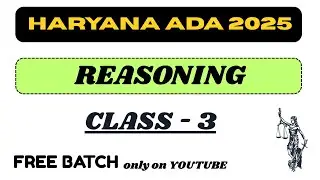 Haryana ADA 2025 Reasoning | Complete Syllabus, Exam Pattern & Top Tips | HPSC ADA Prelims (Class 3)