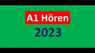 Start Deutsch A1 Hören Modelltest 2023 mit Lösungen am Ende || Sample Paper || Vid - 126