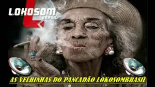 Dj Pitbull - As Velhinhas Do Pancad&atilde;o Lokosom Brasil 01