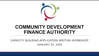 CDFA Capacity Building Program Application Writing Webinar