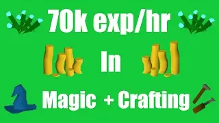 [OSRS ]Profit While Training Crafting + Magic (70k exp/hr)- Oldschool Runescape Money Making Method!