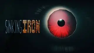Sinking Iron | Full Game | 4K / 60FPS | No Commentary Gameplay
