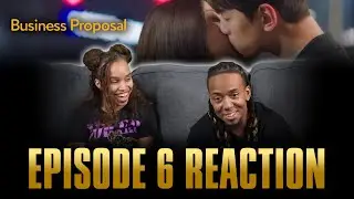 Drunken Confession | Business Proposal Ep 6 Reaction