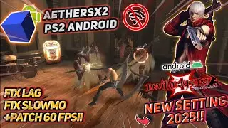 Cara Setting Devil My Cry 3 Special Edition Di AetherSX2 Fix Lag & Slowmo + Patch 60 FPS NEW 2025!!