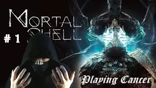 Mortal Shell   Stream # 1 (Общаемся  и знакомимся)