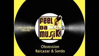 Balcazar & Sordo - Obsession