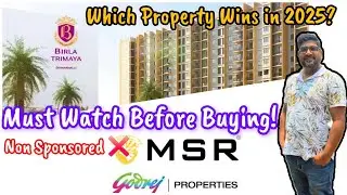 Birla Trimaya Phase 3 vs Godrej MSR | Which One is Better? Honest Comparison! Complete details