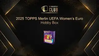 #348  PYT Soccer Break - 2025 TOPPS Merlin UEFA Women&rsquo;s Euro (2025-08-25)