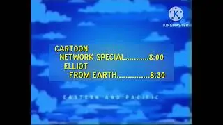 Cartoon Network Powerhouse Next: Cartoon Network Special to Elliot from Earth (2000) [FANMADE]