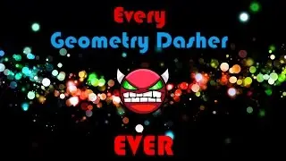 Every Geometry Dasher Ever (GEOMETRY DASH)
