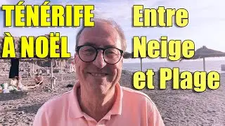 Ténérife à Noël entre neige et plage
