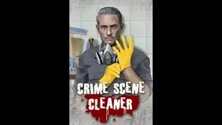 Crime Scene Cleaner Bad Call