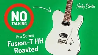 Harley Benton - No Talking - Fusion-T HH Roasted - Just Playing