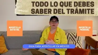 Guia para Apostillar en M&eacute;xico