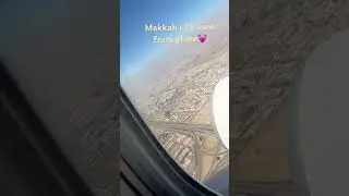 Makkah city view from plane