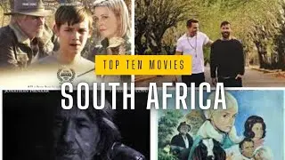 TOP TEN MOVIES OF SOUTH AFRICA I IMDB RATING I ANWESHA CREATIONS