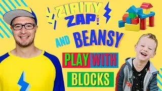 ZIPITY ZAP and Beansy Play With Blocks | Education Video For Kids