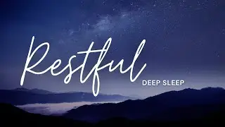 STRESS to REST 🧘🏻 | Restful  Music ✨ Stress Relief & Deep Rest 1 Hour