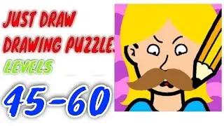 Just Draw - Drawing Puzzles Game All Level 45-60 Gameplay Walkthrough Solution (iOS)