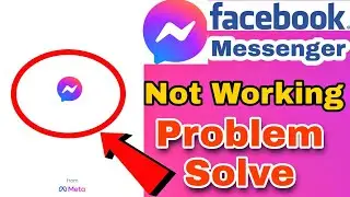 Fix Facebook Messenger App Not Working On Android 2023 | Messenger Not Opening| Messenger Can't Open