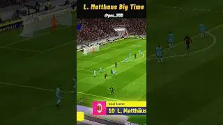 L. Matthaus😮 making wonders🥵#efootball #pes #konami #shorts #trending