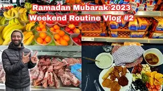 My RAMADAN 2023 WEEKEND Routine Vlog 2 | Sehri To Iftar