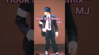 MJ Hook Step Remix - MSG