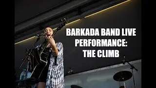 Barkada band performs The Climb live