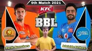 BBL 2022 Perth Scorchers vs Adelaide Striker Match Prediction - 11 Dec | SCO vs STR Dream11 | Live