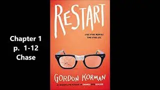 Restart by Gordon Korman  Chap. 1 p.1-12